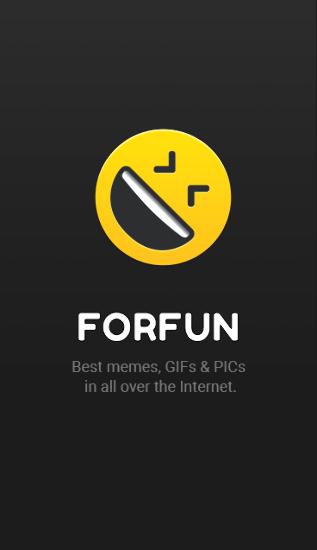 Full version of Android Funny game apk ForFun: Funny memes, jokes, GIFs and PICs for tablet and phone.