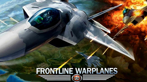 Full version of Android Flight simulator game apk Frontline warplanes for tablet and phone.