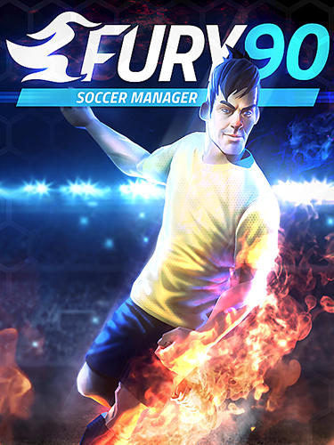Full version of Android Football game apk Fury 90: Soccer manager for tablet and phone.