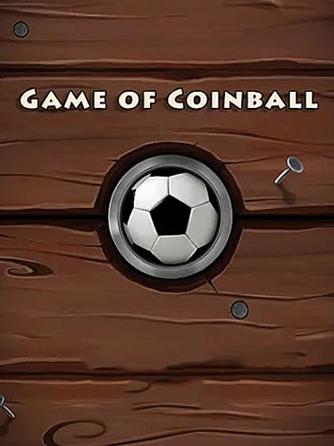 Download Game of coinball Android free game.