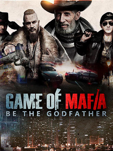 Full version of Android Online Strategy game apk Game of mafia: Be the godfather for tablet and phone.