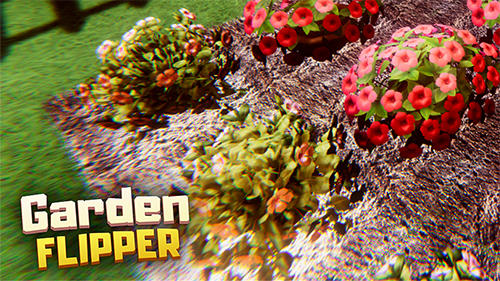 Download Garden flipper Android free game.