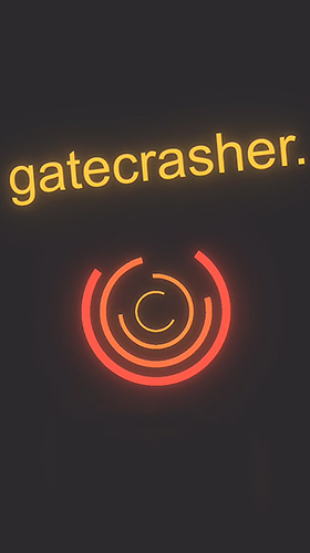 Download Gatecrasher Android free game.