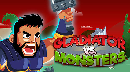 Full version of Android Time killer game apk Gladiator vs monsters for tablet and phone.