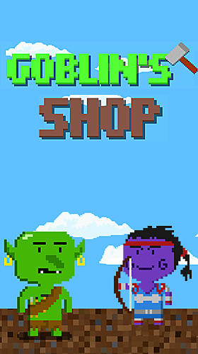 Full version of Android Pixel art game apk Goblin's shop for tablet and phone.