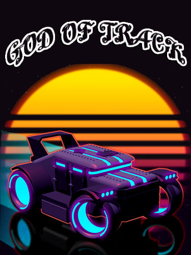 Full version of Android Cars game apk God of track for tablet and phone.