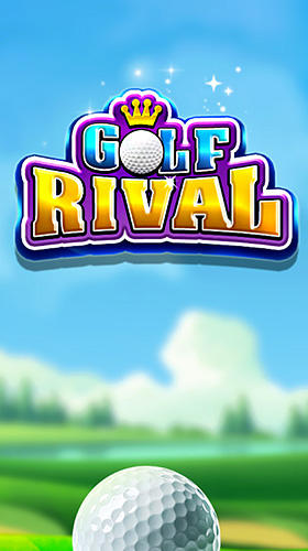 Download Golf rival Android free game.