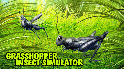 Download Grasshopper insect simulator Android free game.