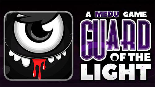 Download Guard of the light Android free game.