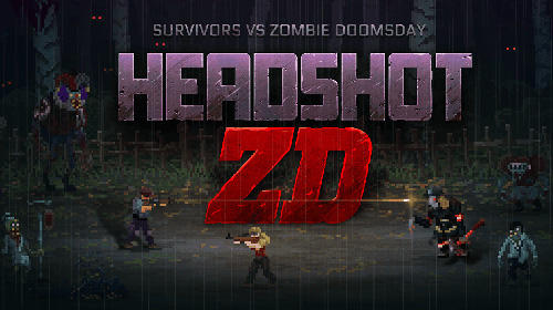 Full version of Android Pixel art game apk Headshot ZD : Survivors vs zombie doomsday for tablet and phone.
