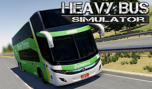 Full version of Android  game apk Heavy bus simulator for tablet and phone.