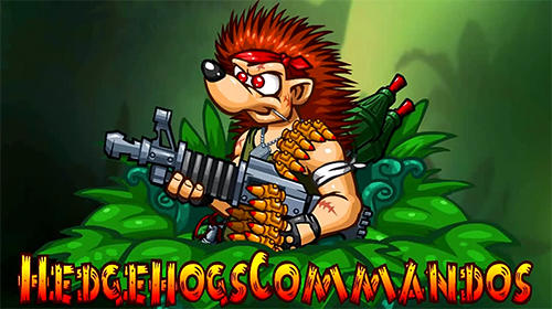 Full version of Android Physics game apk Hedgehogs commandos: Think, aim, shoot, jump for tablet and phone.