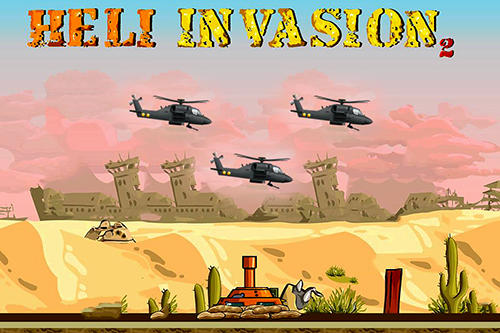 Full version of Android Time killer game apk Heli invasion 2: Stop helicopter with rocket for tablet and phone.