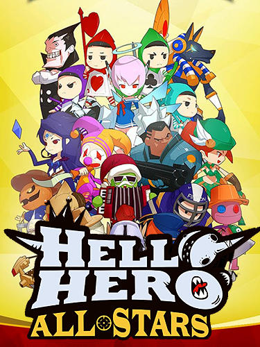 Full version of Android Clicker game apk Hello Hero all stars: 3D cartoon idle rpg for tablet and phone.