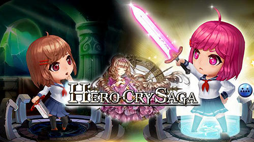 Full version of Android Anime game apk Hero cry saga for tablet and phone.