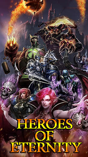 Full version of Android Online Strategy game apk Heroes of eternity for tablet and phone.