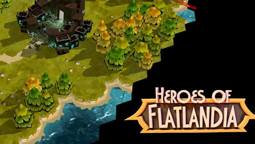 Full version of Android  game apk Heroes of Flatlandia for tablet and phone.