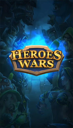 Full version of Android Fantasy game apk Heroes wars: Summoners RPG for tablet and phone.