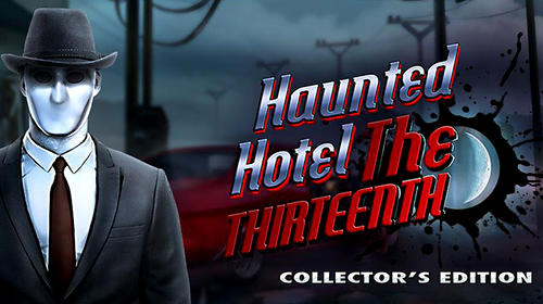 Full version of Android First-person adventure game apk Hidden objects. Haunted hotel: The thirteenth for tablet and phone.
