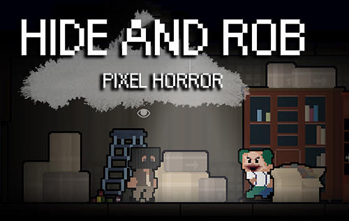 Download Hide and rob: Pixel horror Android free game.