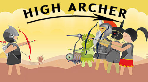 Download High archer: Archery game Android free game.