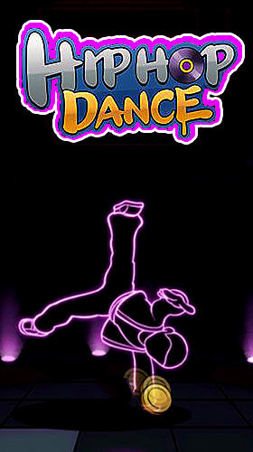 Download Hip hop dance Android free game.