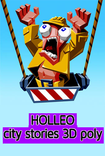 Download Holleo: City stories 3D poly Android free game.