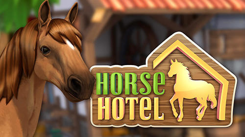 Full version of Android Animals game apk Horse hotel: Care for horses for tablet and phone.