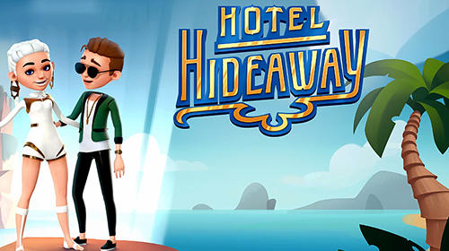 Download Hotel hideaway Android free game.