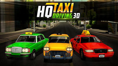 Download HQ taxi driving 3D Android free game.