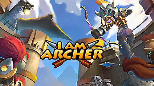 Download I am archer Android free game.