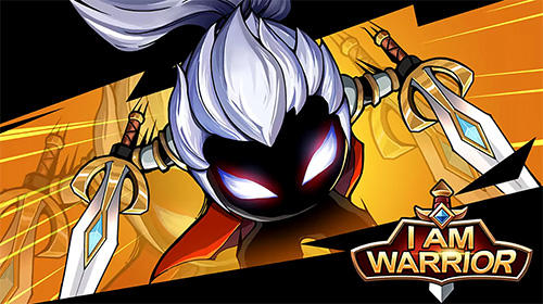 Download I am warrior Android free game.