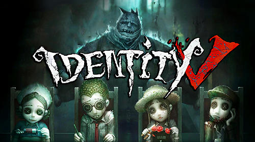 Download Identity V Android free game.