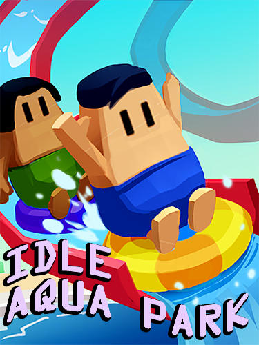 Full version of Android Management game apk Idle aqua park for tablet and phone.