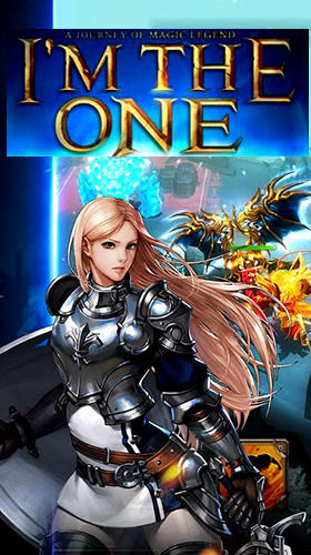 Full version of Android Action RPG game apk I'm the one: The last knight for tablet and phone.