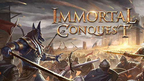 Download Immortal conquest Android free game.