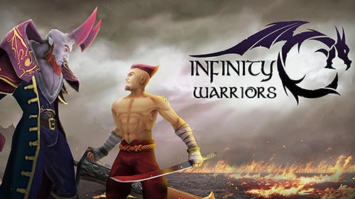 Download Infinity warriors Android free game.