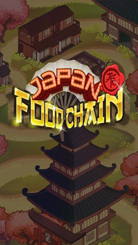 Download Japan food chain Android free game.