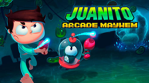 Download Juanito arcade mayhem Android free game.
