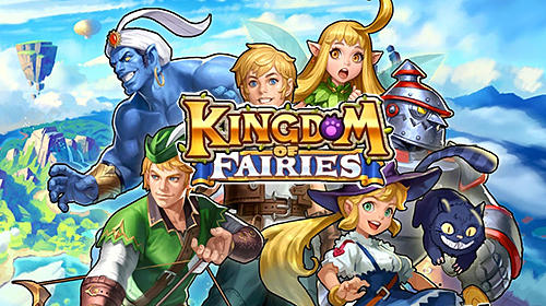 Download Kingdom of fairies Android free game.
