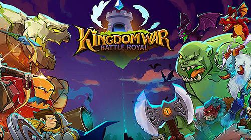 Download Kingdom wars: Battle royal Android free game.