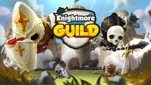 Full version of Android Fantasy game apk Knightmore guild for tablet and phone.