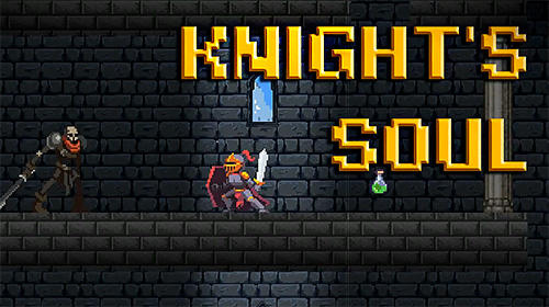 Download Knight's soul Android free game.