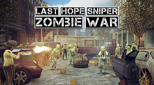 Full version of Android Sniper game apk Last hope sniper: Zombie war for tablet and phone.