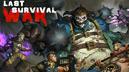 Full version of Android Zombie game apk Last survival war: Apocalypse for tablet and phone.