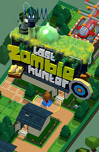 Download Last zombie hunter Android free game.