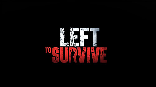 Download Left to survive Android free game.