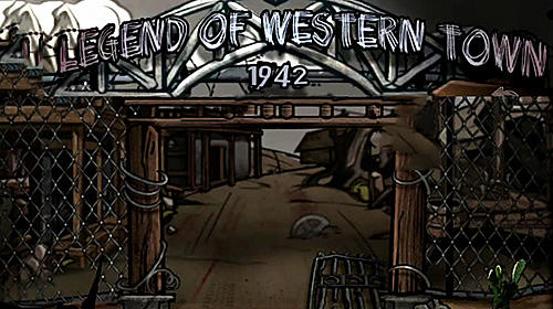 Download Legend of western town: 1942 Android free game.