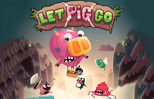 Download Let pig go Android free game.