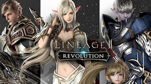Download Lineage 2: Revolution Android free game.